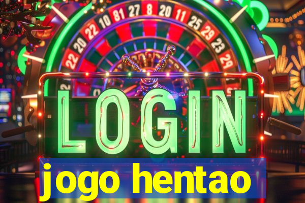 jogo hentao